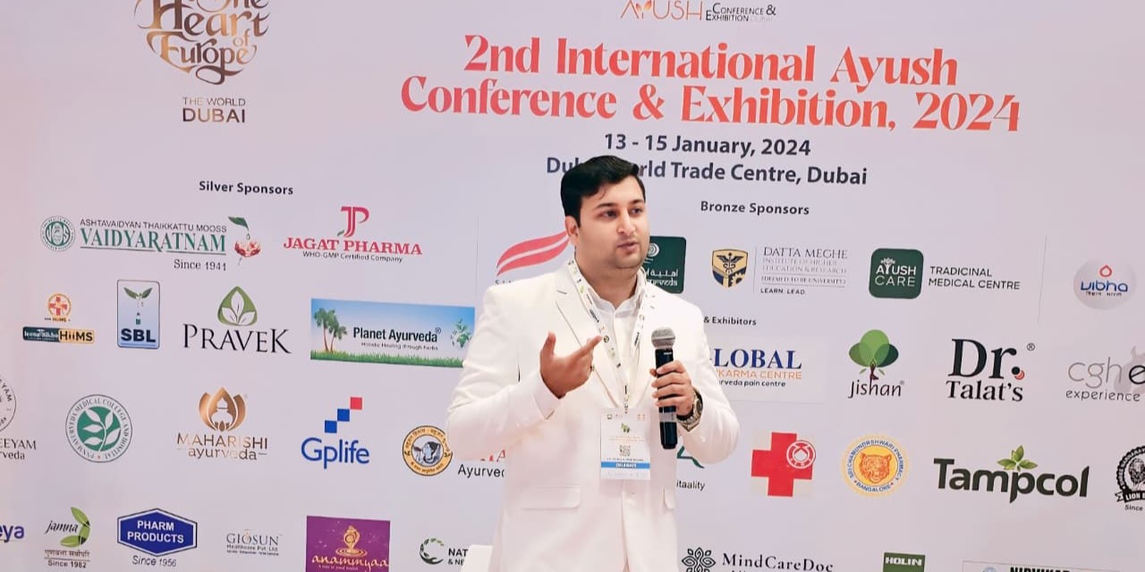 Dr. Prince Kumar Mishra as Speaker at International Ayush Conference Dubai 2024
